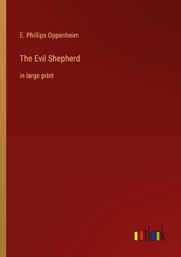 The Evil Shepherd