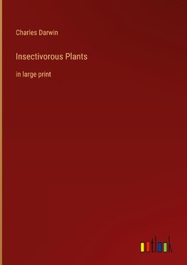 Insectivorous Plants