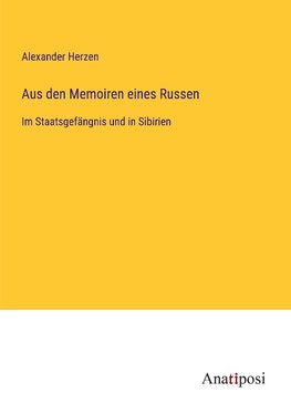 Aus den Memoiren eines Russen