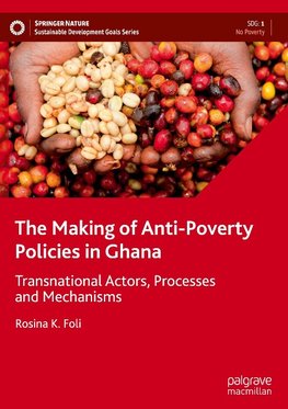 The Making of Anti-Poverty Policies in Ghana