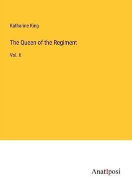 The Queen of the Regiment