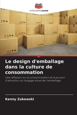 Le design d'emballage dans la culture de consommation