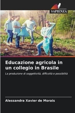 Educazione agricola in un collegio in Brasile