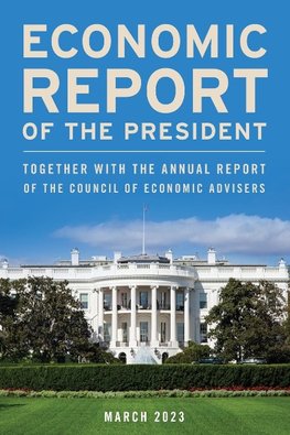 Economic Report of the President, March 2023