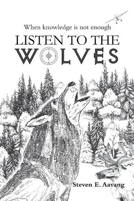 Listen to the Wolves