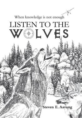 Listen to the Wolves