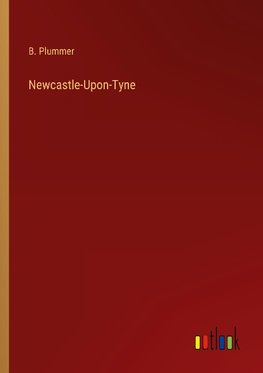 Newcastle-Upon-Tyne