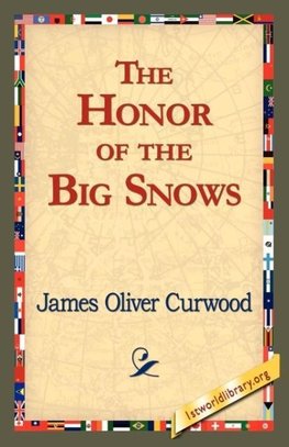 The Honor of the Big Snows