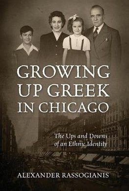 GROWING UP GREEK IN CHICAGO