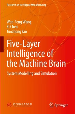 Five-Layer Intelligence of the Machine Brain