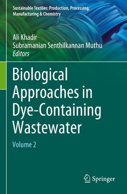 Biological Approaches in Dye-Containing Wastewater