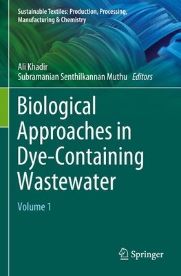 Biological Approaches in Dye-Containing Wastewater