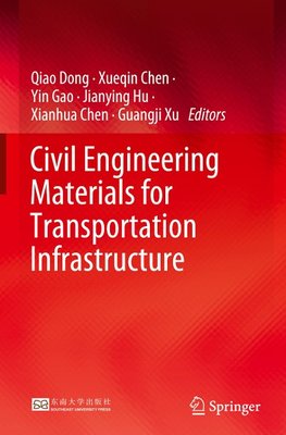 Civil Engineering Materials for Transportation Infrastructure