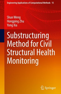 Substructuring Method for Civil Structural Health Monitoring