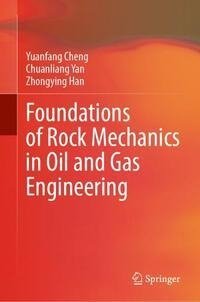 Foundations of Rock Mechanics in Oil and Gas Engineering