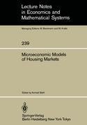 Microeconomic Models of Housing Markets