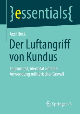 Der Luftangriff von Kundus