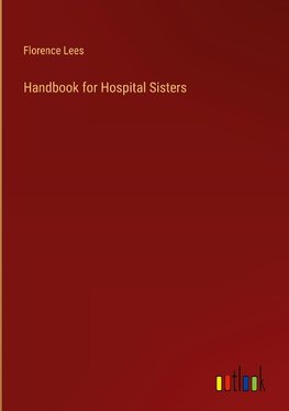 Handbook for Hospital Sisters