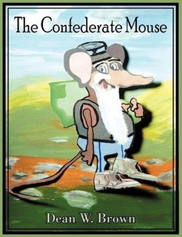 The Confederate Mouse