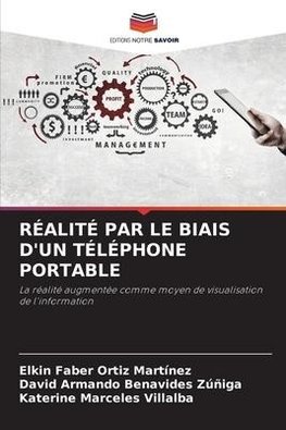 RÉALITÉ PAR LE BIAIS D'UN TÉLÉPHONE PORTABLE