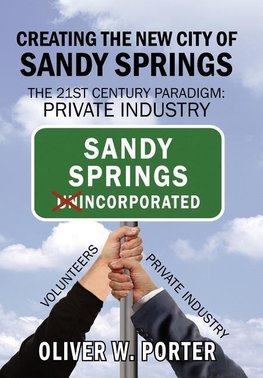 Creating the New City of Sandy Springs