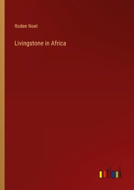 Livingstone in Africa