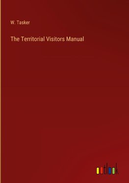 The Territorial Visitors Manual