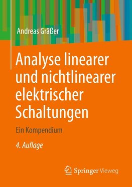 Analyse linearer und nichtlinearer elektrischer Schaltungen