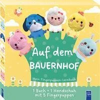 Mein Fingerpuppen-Lernbuch - Was passiert auf dem Bauernhof