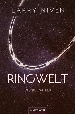 Ringwelt - Die Bewahrer