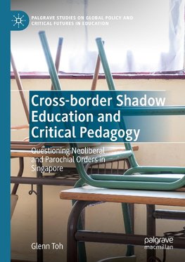 Cross-border Shadow Education and Critical Pedagogy