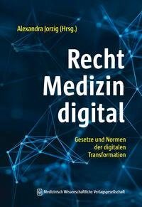 Recht, Medizin, digital