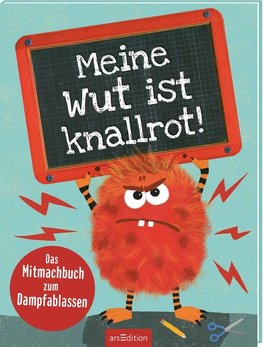 Meine Wut ist knallrot!