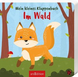 Mein kleines Klappenbuch - Im Wald