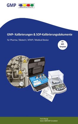 GMP- Kalibrierungen & SOP-Kalibrierungsdokumente  Mit SOP-Template