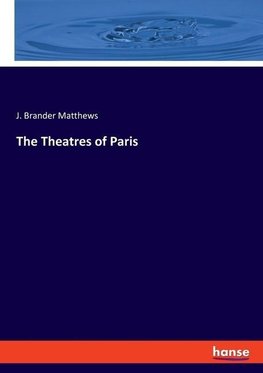 The Theatres of Paris