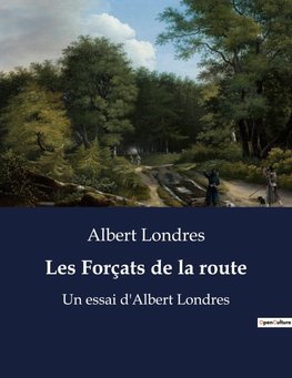 Les Forçats de la route