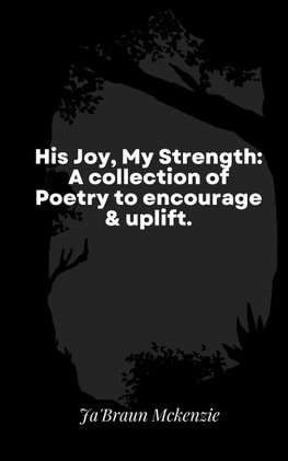 His Joy, My Strength