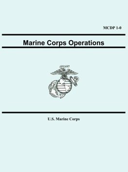 Marine Corps Operations (McDp 1-0)