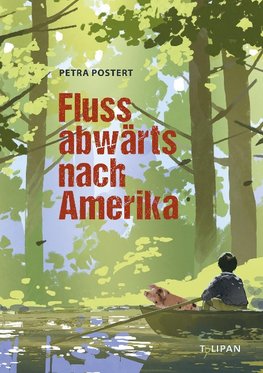 Flussabwärts nach Amerika