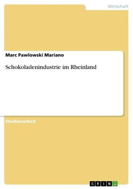 Schokoladenindustrie im Rheinland