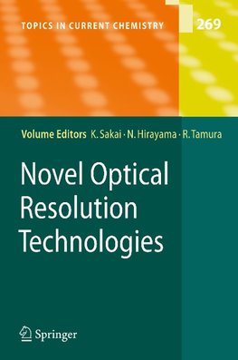 Novel Optical Resolution Technologies