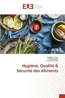 Hygiène, Qualité & Sécurité des Aliments