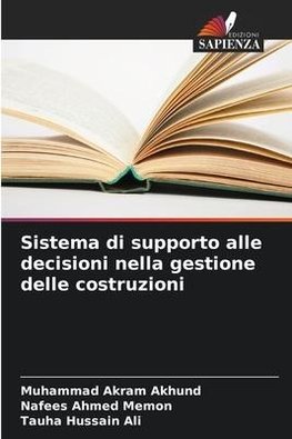 Sistema di supporto alle decisioni nella gestione delle costruzioni