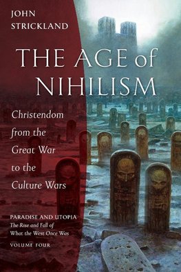 The Age of Nihilism