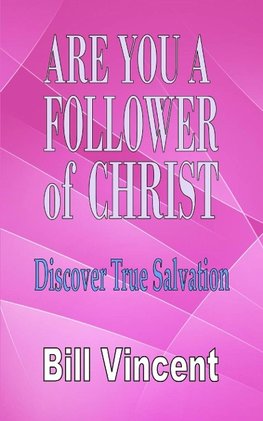 Are You a Follower of Christ