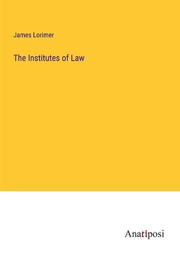 The Institutes of Law