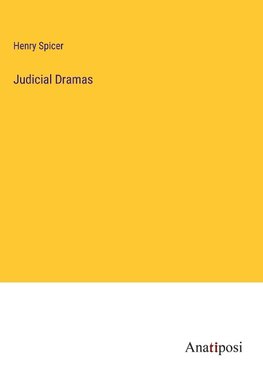 Judicial Dramas