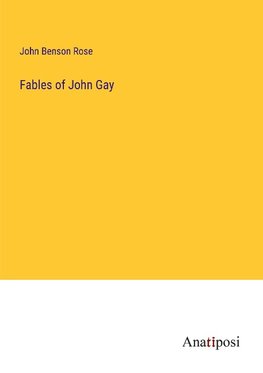 Fables of John Gay