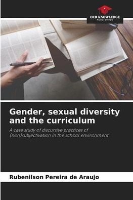 Gender, sexual diversity and the curriculum